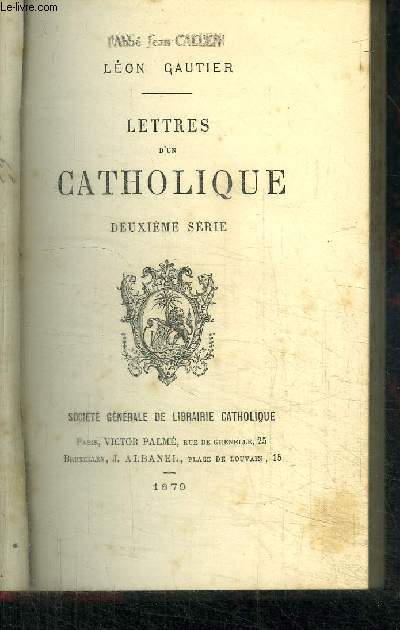 LETTRES D'UN CATHOLIQUE