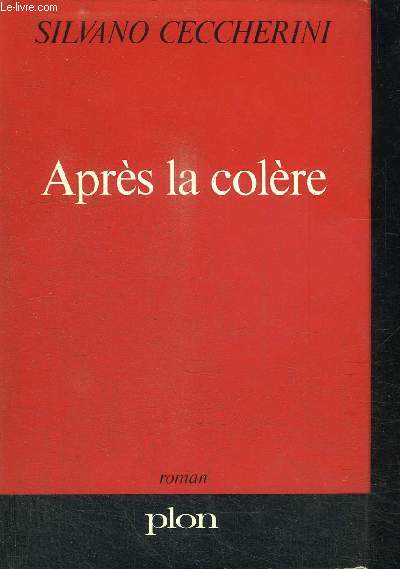 APRES LA COLERE