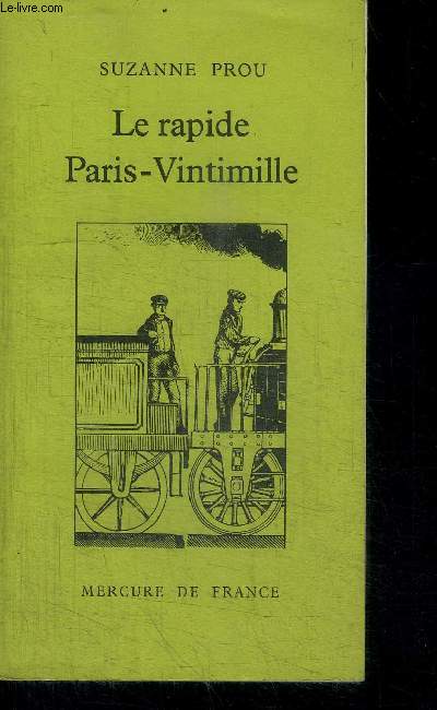 LE RAPIDE PARIS-VINTIMILLE