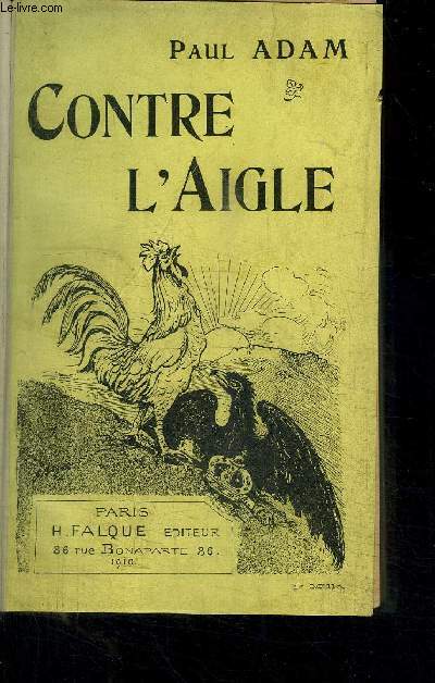 CONTRE L'AIGLE - CONTRE NOUS