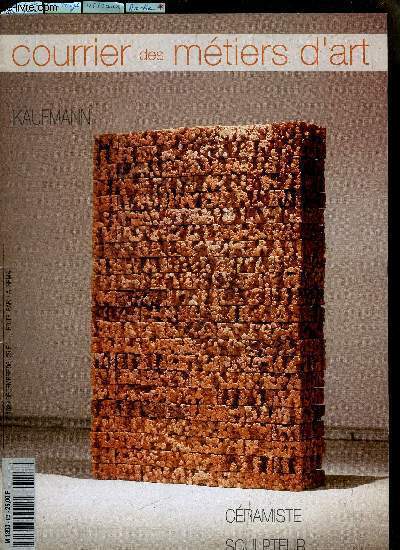 COURRIER DES METIERS D'ART N158 - DECEMBRE 1996 - KAUFFMANN - CERAMISTE SCULPTEUR