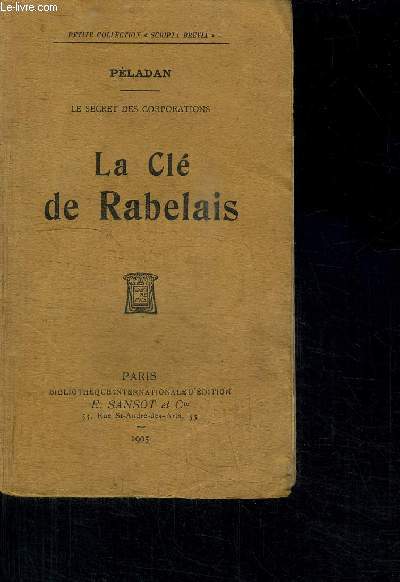 LA CLE DE RABELAIS / COLLECTION PETITE COLLECTION SCRIPTA BREVIA