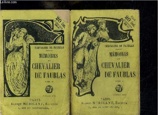 MEMOIRES DU CHEVALIER DE FAUBLAS - TOME 1 + 2 EN 2 VOLUMES