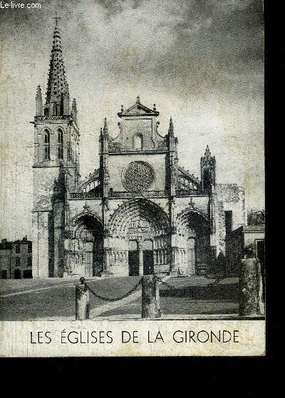 LES EGLISES DE LA GIRONDE