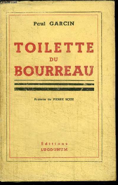 TOILETTE DU BOURREAU