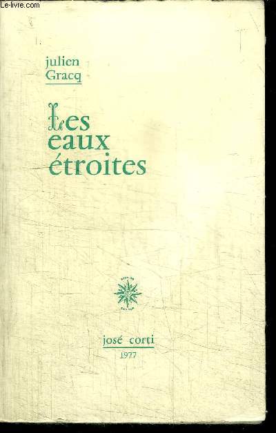LES EAUX ETROITES - 4e TIRAGE