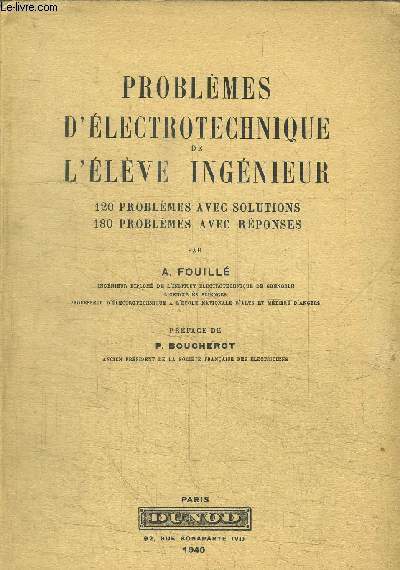 PROBLEMES D'ELECTROTECHNIQUE DE L'ELEVE INGENIEUR