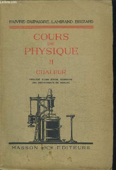 COURS DE PHYSIQUE II CHALEUR - 11e EDITION