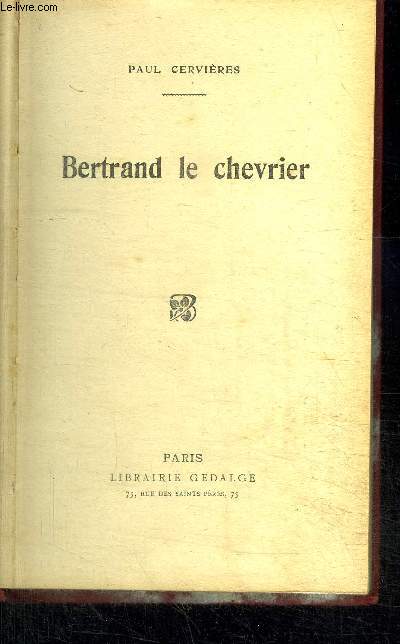 BERTRAND LE CHEVRIER