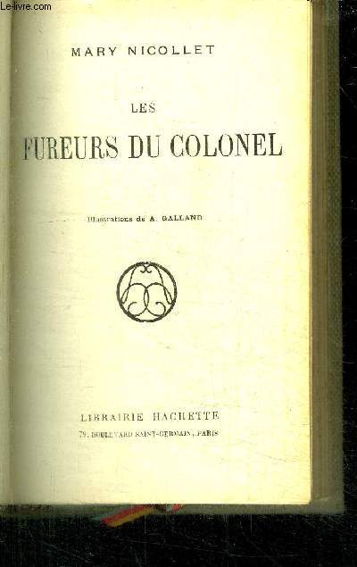 LES FUREURS DU COLONEL