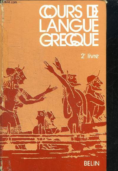 COURS ET LANGUE GRECQUE 2e LIVRE / SPECIMEN