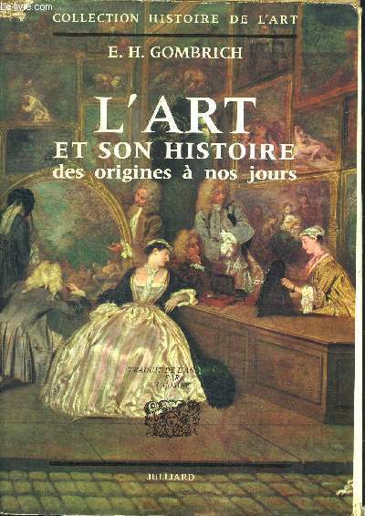 L'ART ET SON HISTOIRE DES ORGINES A NOS JOURS