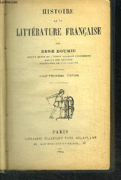HISTOIRE DE LA LITTERATURE FRANCAISE - 23e EDITION