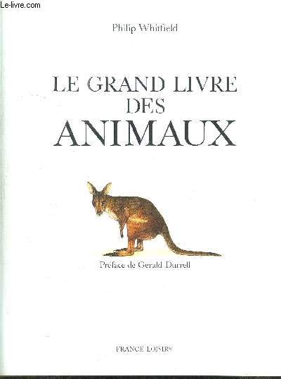 LE GRAND LIVRE DES ANIMAUX