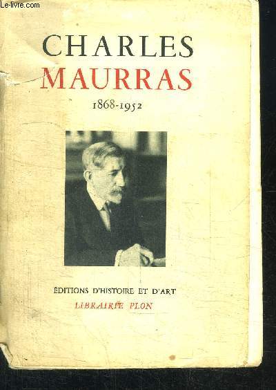 CHARLES MAURRAS 1868-1952