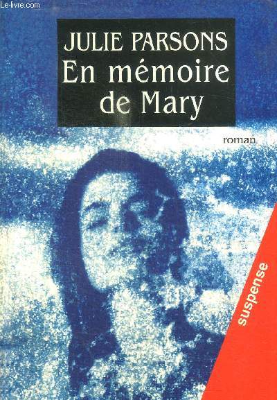 EN MEMOIRE DE MARY