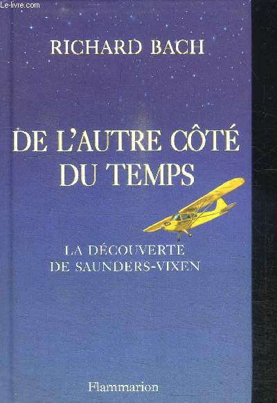 DE L'AUTRE COTE DU TEMPS - LA DECOUVERTE DE SAUNDERS-VIXEN