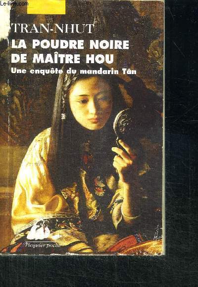 LA POUDRE NOIRE DE MAITRE HOU - UNE ENQUETE DU MANDARIN TN