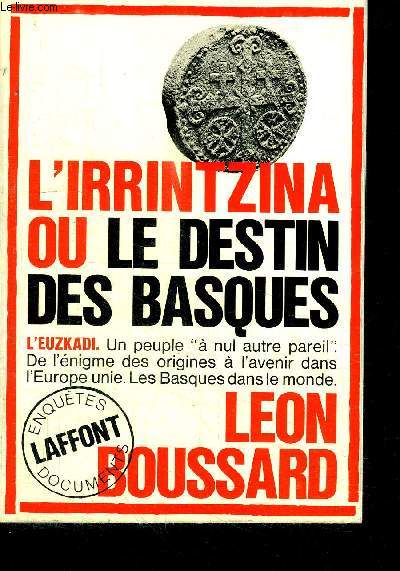 L'IRRINTZINA OU LE DESTIN DES BASQUES