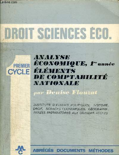 DROIT SCIENCES ECO. 1er CYCLE - ANALYSE ECONOMIQUE, ELEMENTS DE COMPTABILITE NATIONALE