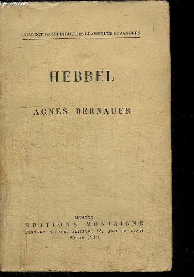 HEBBEL / COLLECTION BILINGUE DES CLASSIQUES ETRANGERS