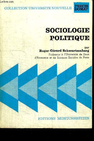 SOCIOLOGIE POLITIQUE / COLLECTION UNIVERSITE NOUVELLE - 2e EDITION