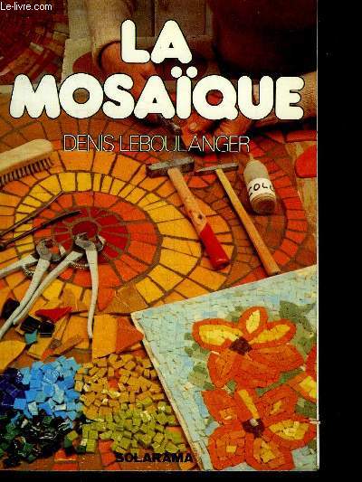 LA MOSAIQUE