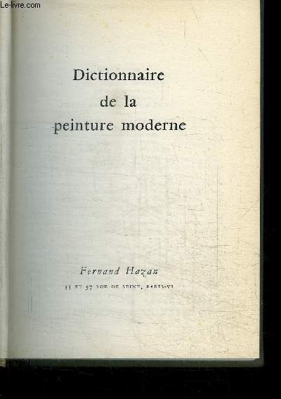 DICTIONNAIRE DE LA PEINTURE MODERNE