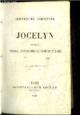 OEUVRES DE LAMARTINE - JOCELYN - EPISODE JOURNAL TROUVE CHEZ UN CURE DU VILLAGE