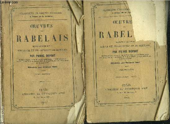 OEUVRES DE RABELAIS - TOME PREMIER ET DEUXIEME