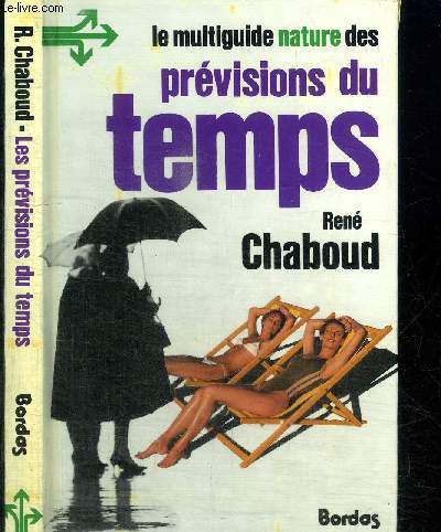 LE MULTIGUIDE NATURE DES PREVISIONS DU TEMPS