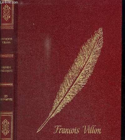 LES TESTAMENTS / OEUVRES POETIQUES DE FRANCOIS VILLON