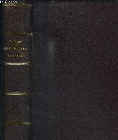 LE GENERAL DE SONIS D'APRES SES PAPIERS ET SA CORRESPONDANCE / 28e EDITION