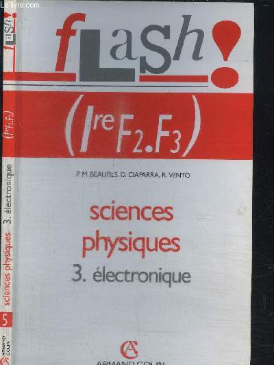 FLASH ! 1re F2.F3 - SCIENCES PHYSIQUES 3. ELECTRONIQUE