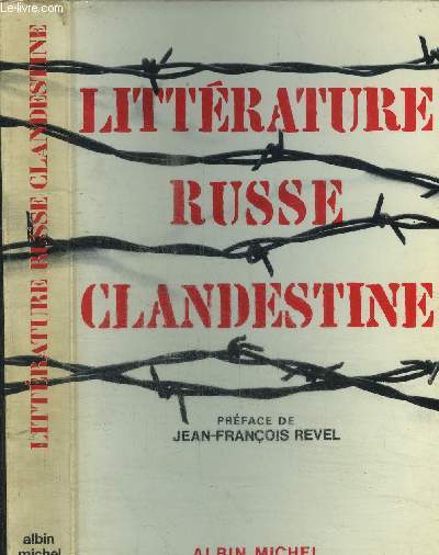 LITTERATURE RUSSE CLANDESTINE