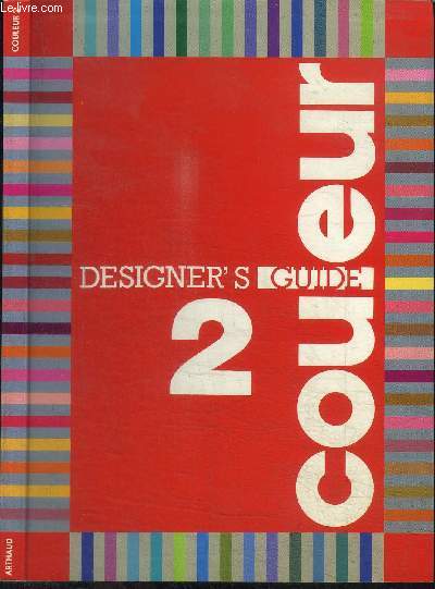 DESIGNER'S GUIDE 2 - COULEUR