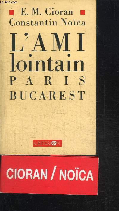 L'AMI LOINTAIN - PARIS BUCAREST