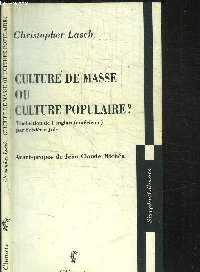 CULTURE DE MASSE OU CULTURE POPULAIRE ?/ COLLECTION SISYPHE