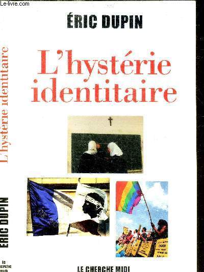 L'HYSTERIE IDENTITAIRE / COLLECTION DOCUMENTS