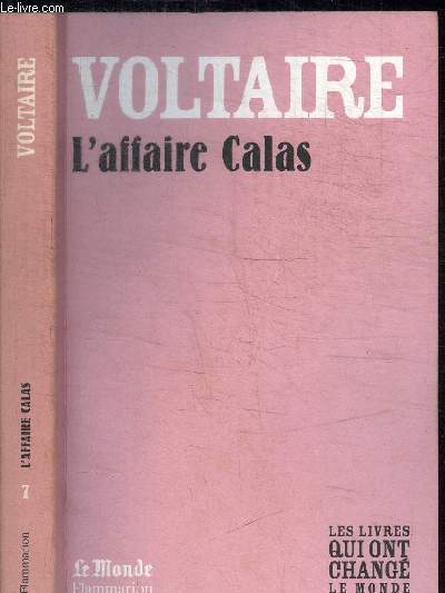 VOLTAIRE - L'AFFAIRE CALAS / COLLECTION LE MONDE N7