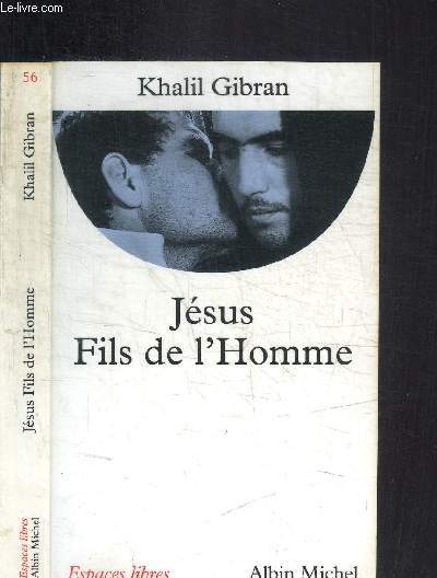 JESUS - FILS DE L'HOMME / ESPACES LIBRES N56
