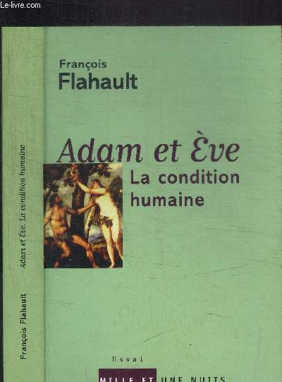 ADAM ET EVE - LA CONDITION HUMAINE