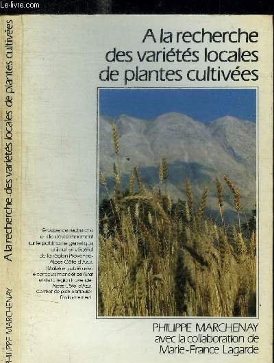 A LA RECHERCHE DES VARIETES LOCALES DE PLANTES CULTIVEES