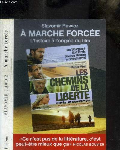A MARCHE FORCEE - A PIED, DU CERCLE POLAIRE A L'HIMALAYA 1941-1942