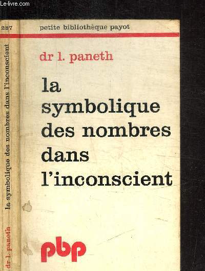 LA SYMBOLIQUE DES NOMBRES DANS L'INCONSCIENT
