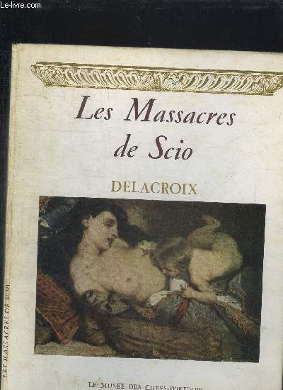 LES MASSACRES DE SCIO