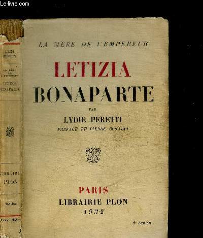 LA MERE DE L'EMPEREUR LETIZIA BONAPARTE / 8e EDITION