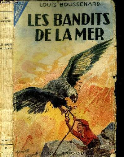 LES BANDITS DE LA MER / COLLECTION GRANDES AVENTURES N 19