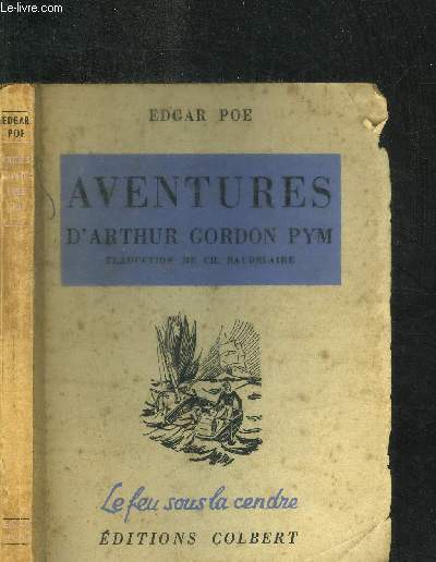 AVENTURES D'ARTHUR GORDON PYM / COLLECTION LE FEU SOUS LA CENDRE 6e EDITION