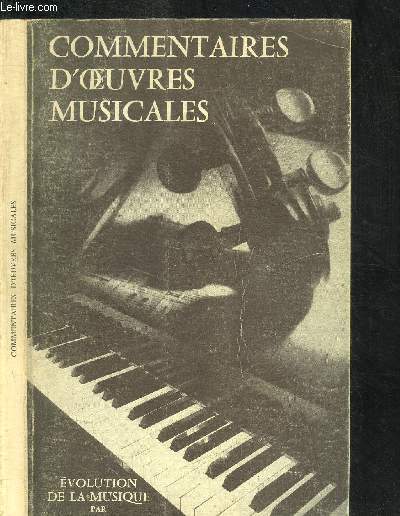 COMMENTAIRES D'OEUVRES MUSICALES - EVOLUTION DE LA MUSIQUE DU CHANT GREGORIEN AU JAZZ